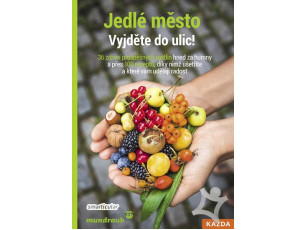 Jedlé město - Vyjděte do ulic!