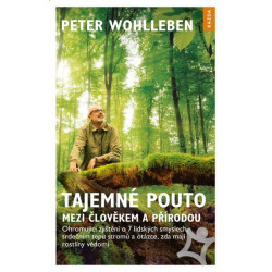 Tajemné pouto mezi člověkem a přírodou